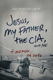 Jesus, My Father, The CIA, and Me voorzijde