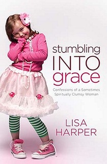 Stumbling Into Grace