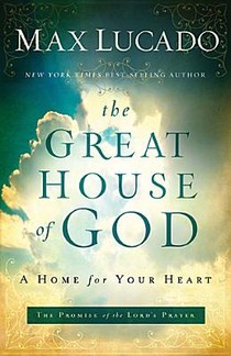 The Great House of God