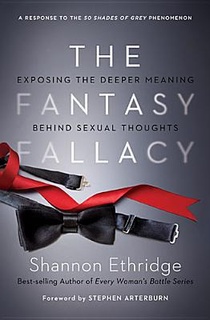 The Fantasy Fallacy: Exposing the Deeper Meaning Behind Sexual Thoughts voorzijde