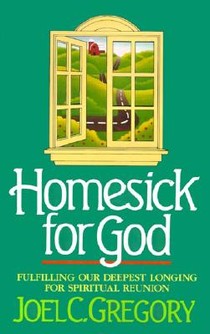 Homesick for God