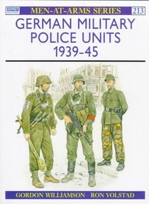 German Military Police Units 1939–45