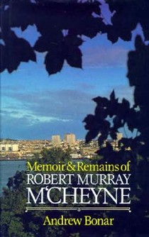 Memoir & Remains of McCheyne: