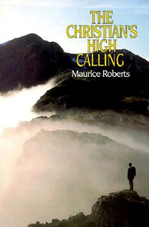 The Christian's High Calling