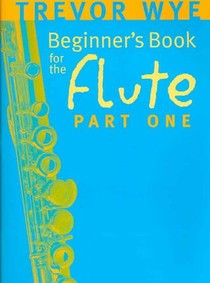 A Beginners Book For The Flute Part 1