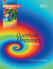 Quantum Mechanics for Chemists