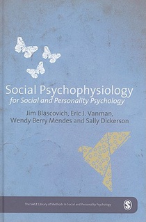 Social Psychophysiology for Social and Personality Psychology