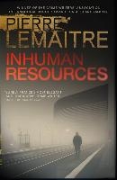 Inhuman Resources