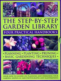 The Step-by-Step Garden Library: Four Practical Handbooks voorzijde