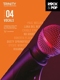 Trinity Rock and Pop Vocals Grade 4