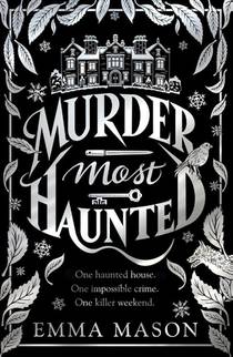 Murder Most Haunted
