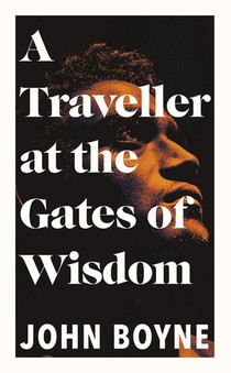 A Traveller at the Gates of Wisdom