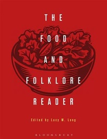 The Food and Folklore Reader