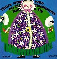 There Was an Old Lady Who Swallowed a Fly