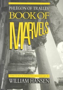 Phlegon of Tralles' Book of Marvels