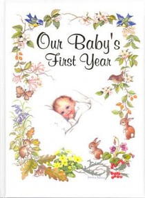 Our Baby's First Year