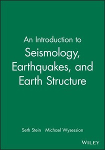 An Introduction to Seismology, Earthquakes, and Earth Structure voorzijde