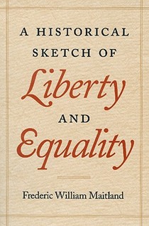 Historical Sketch of Liberty and Equality