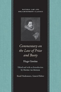 Commentary on the Law of Prize & Booty, with Associated Documents
