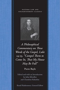 Philosophical Commentary on These Words of the Gospel, Luke 14.23, 