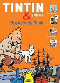 Beecroft, S: Tintin & Snowy Big Activity Book