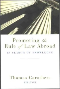 Promoting the Rule of Law Abroad