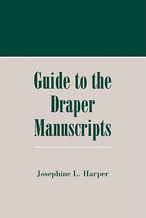 Guide to the Draper Manuscripts