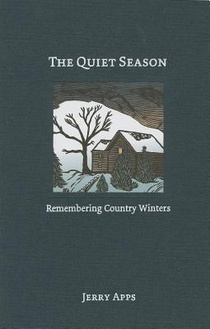 The Quiet Season: Remembering Country Winters