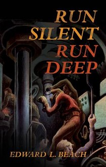 RUN SILENT RUN DEEP REV/E