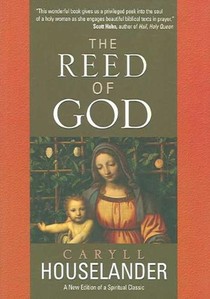 The Reed of God