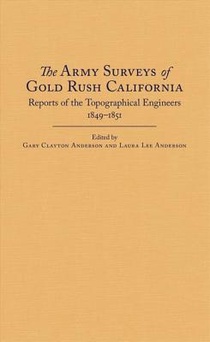 The Army Surveys of Gold Rush California voorzijde