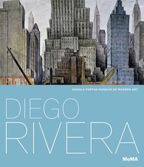 Diego Rivera: Murals for The Museum of Modern Art voorzijde