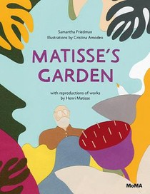 Matisse’s Garden