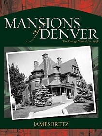 The Mansions of Denver