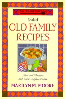 The Wooden Spoon Book of Old Family Recipes