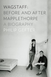 Wagstaff: Before and After Mapplethorpe