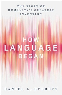 How Language Began