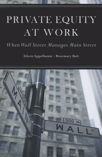 Private Equity at Work: When Wall Street Manages Main Street voorzijde