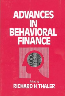 Advances in Behavioral Finance: Volume 1