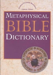 METAPHYSICAL BIBLE DICT