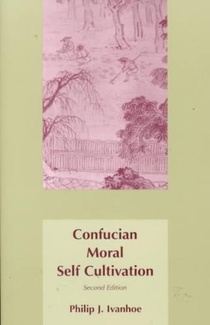 Confucian Moral Self Cultivation
