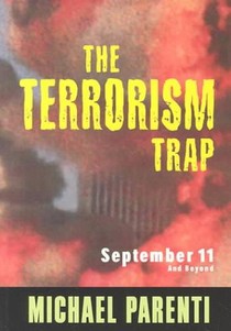 The Terrorism Trap