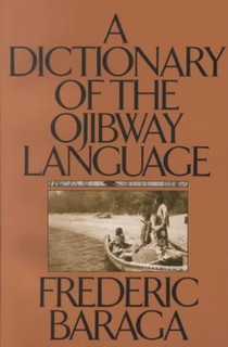 A Dictionary of the Ojibway Language voorzijde