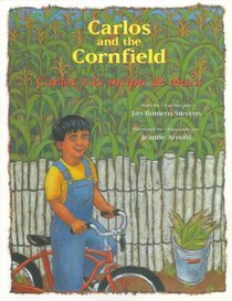 Carlos and the Cornfield / Carlos y la Milpa de Maiz