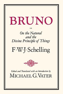 Bruno, or On the Natural and Divine Principle of Things