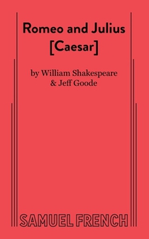 Romeo and Julius [Ceaser]
