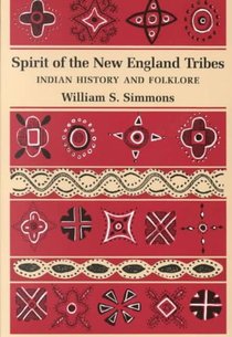 Spirit of the New England Tribes
