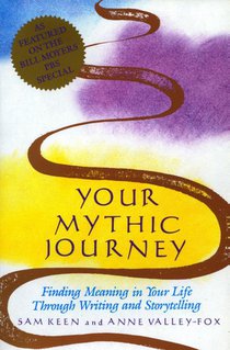 Keen, S: Your Mythic Journey