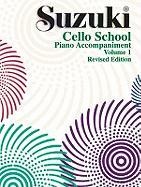 Suzuki Cello School 1 ( Piano Accompaniment )