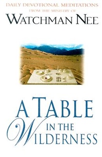 Table In The Wilderness, A